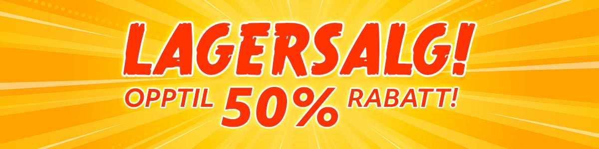 Lagersalg! Opptil 50% rabatt!