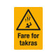 Fareskilt: Fare for takras